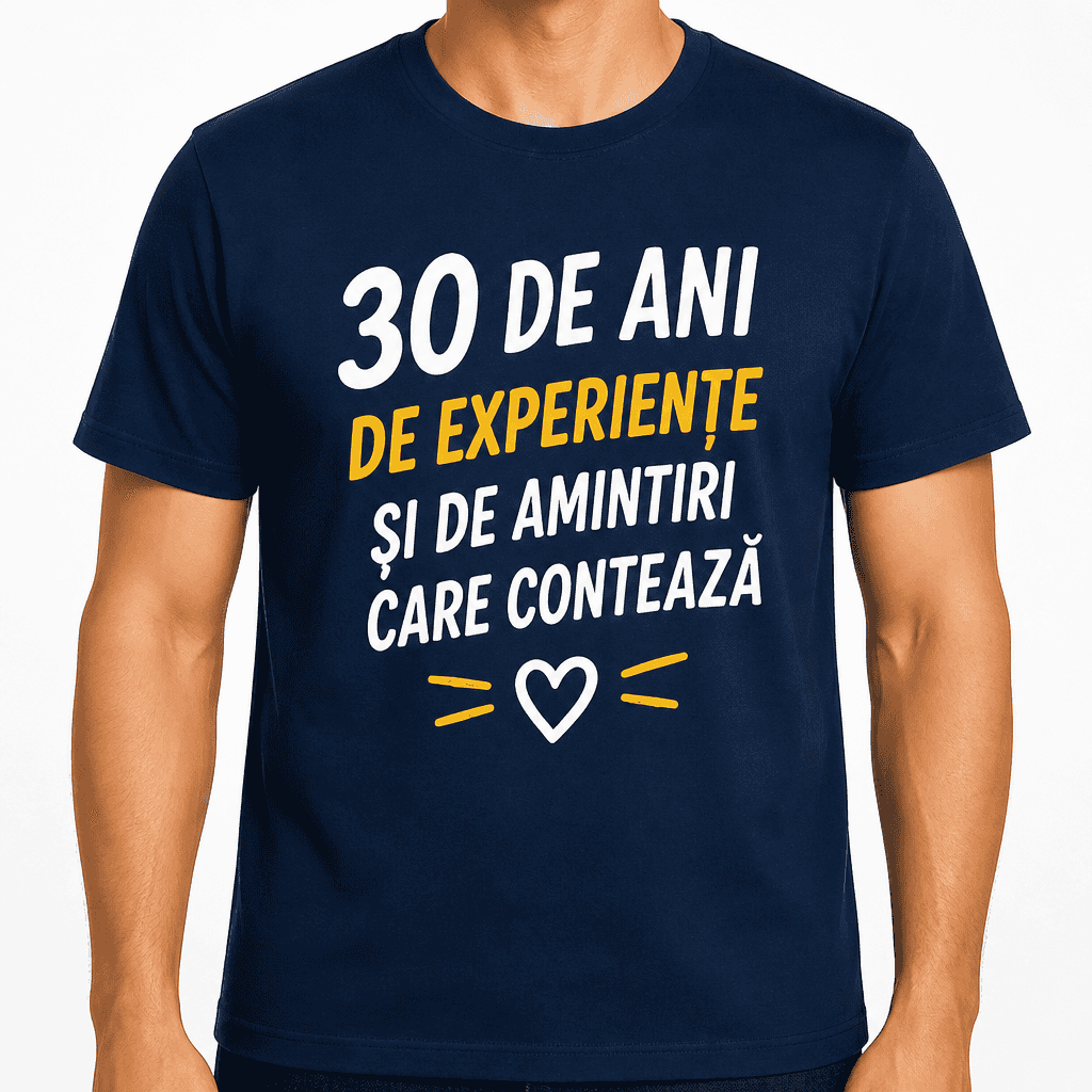 Tricou pentru 30 de ani – 30 de ani de experiențe și de amintiri care contează