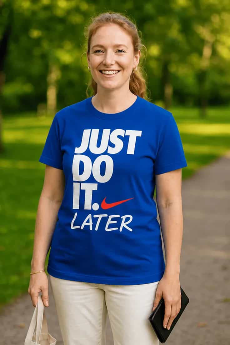 Tricou amuzant Mai târziu - JUST DO IT. LATER.