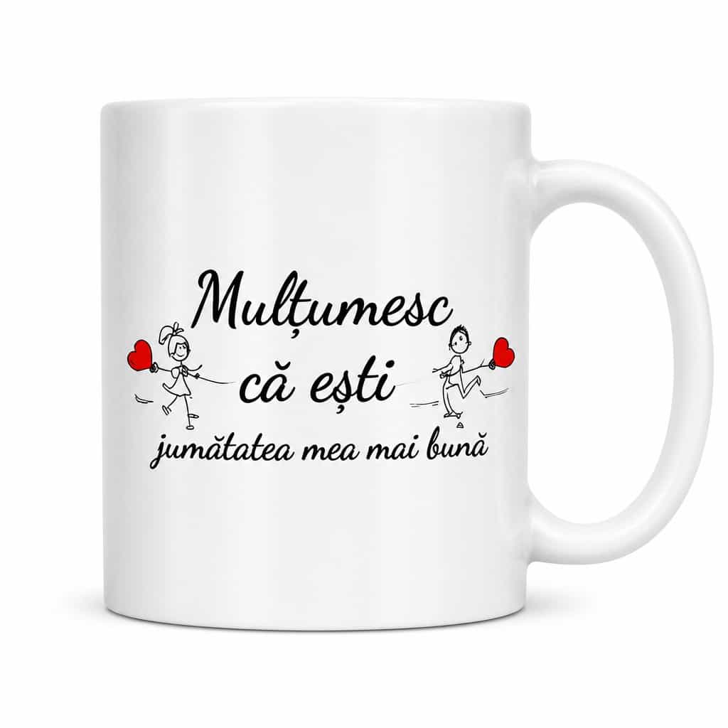 Cană amuzantă Jumătatea mea mai bună - Mulțumesc
