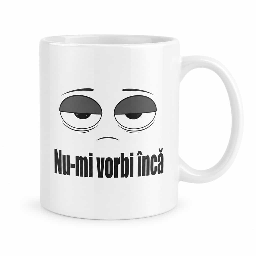Cană cu mesaj Nu-mi vorbi încă