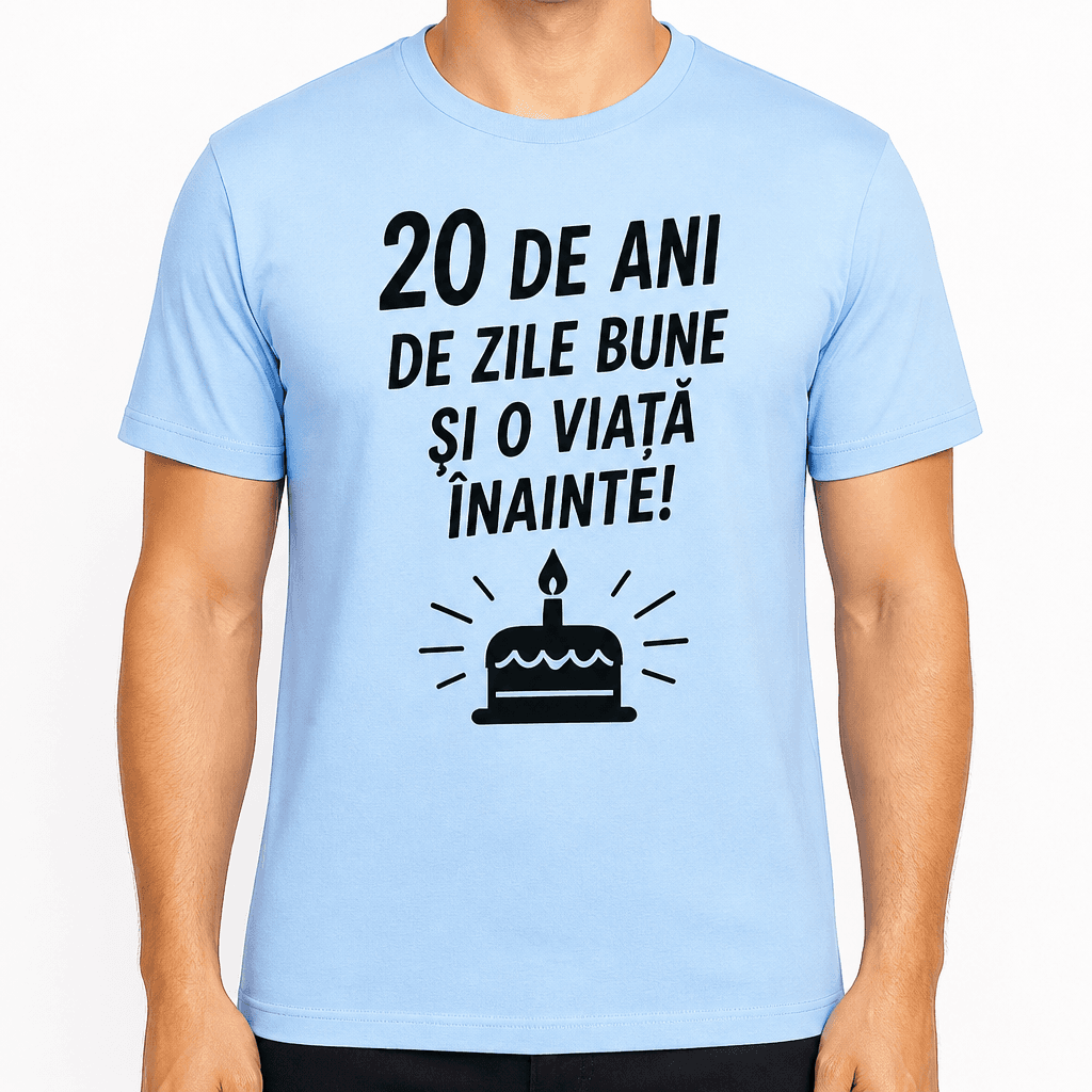 Tricou pentru 20 de ani – 20 de ani de zile bune și o viață înainte!