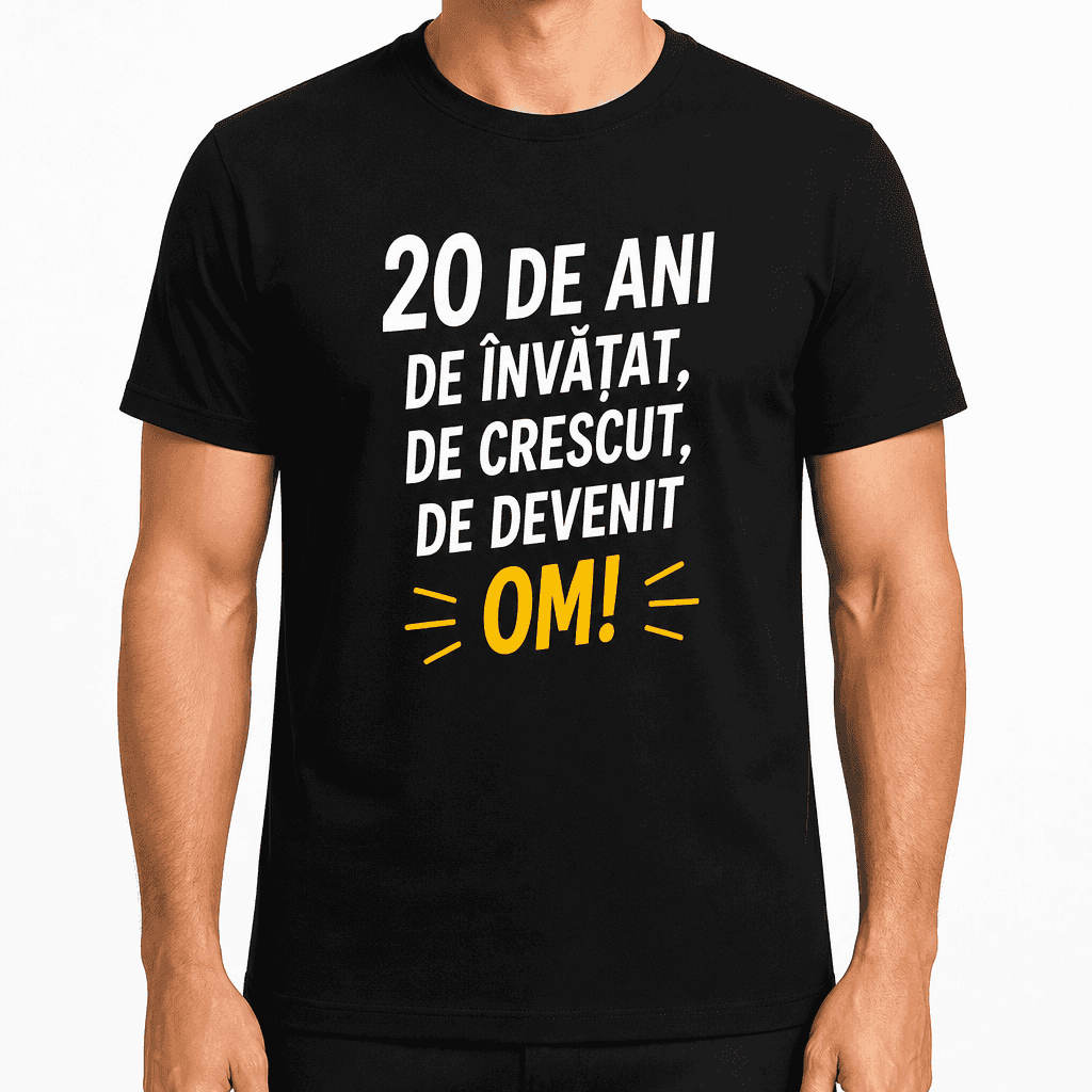 Tricou pentru 20 de ani – 20 de ani de învățat, de crescut, de devenit om!