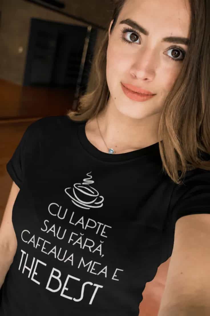 Tricou amuzant Cafeaua mea e the best - CU LAPTE