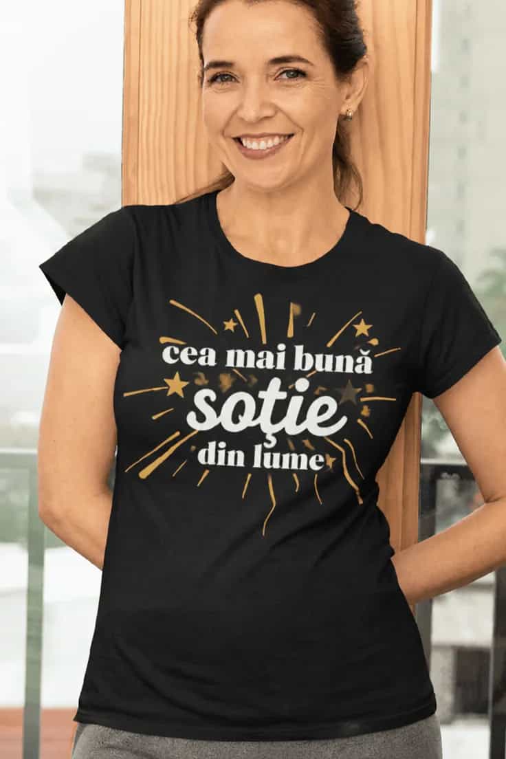 Tricou amuzant Cea mai bună soție - cea mai bună