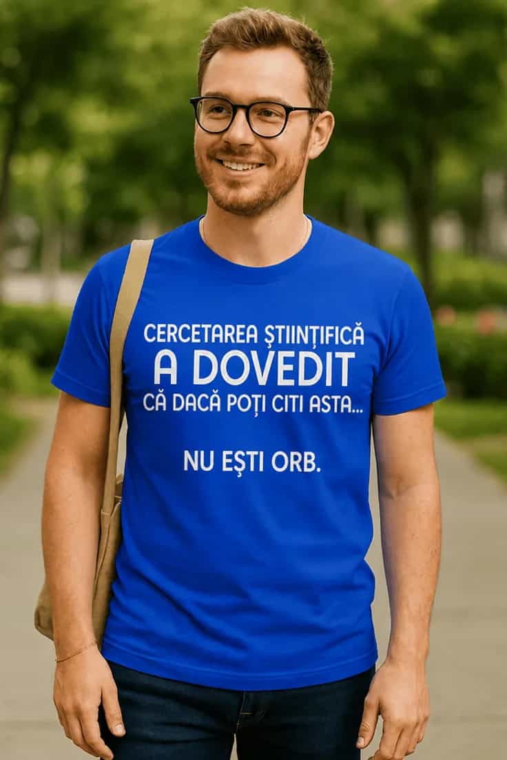 Tricou amuzant Cercetare nu ești orb - CERCETAREA