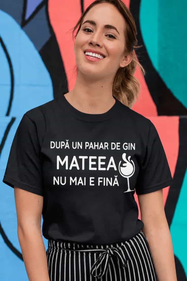 Tricou amuzant După gin cu nume personalizat