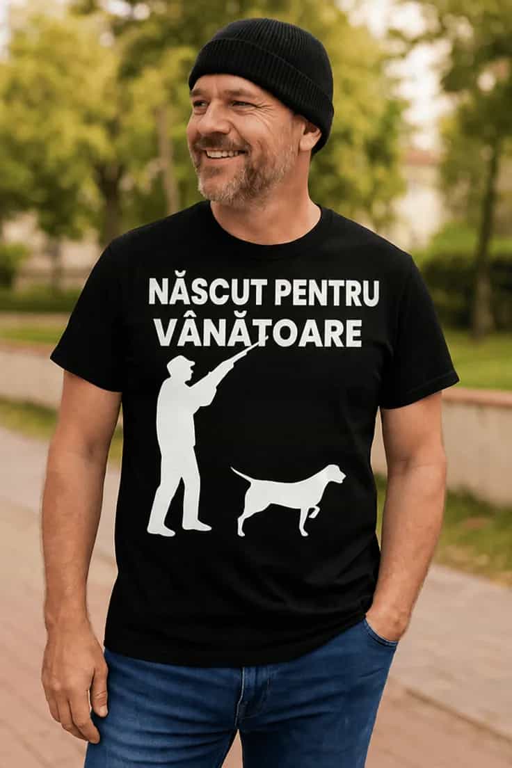 Tricou amuzant Născut pentru vânătoare