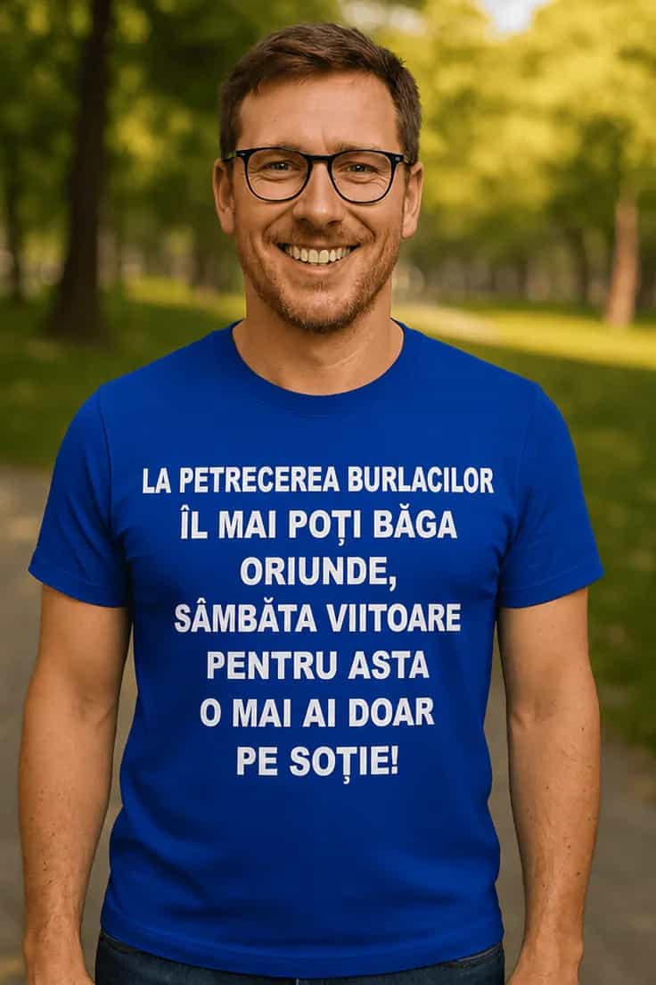 Tricou amuzant Petrecere de burlaci – LA PETR...