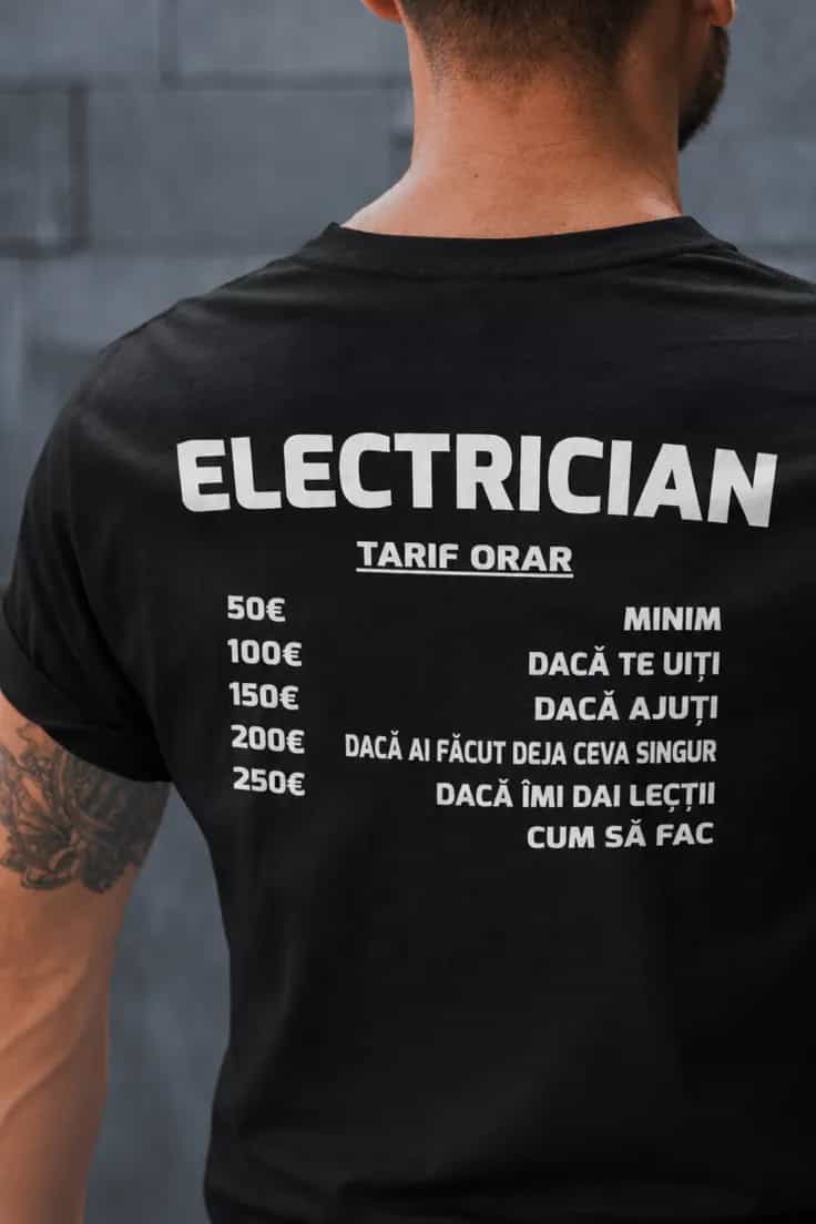 Tricou amuzant Tarif orar personalizat ELECTRICIAN