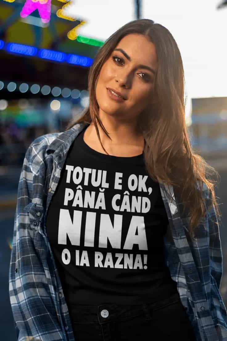 Tricou amuzant Totul e ok cu numele tău aici