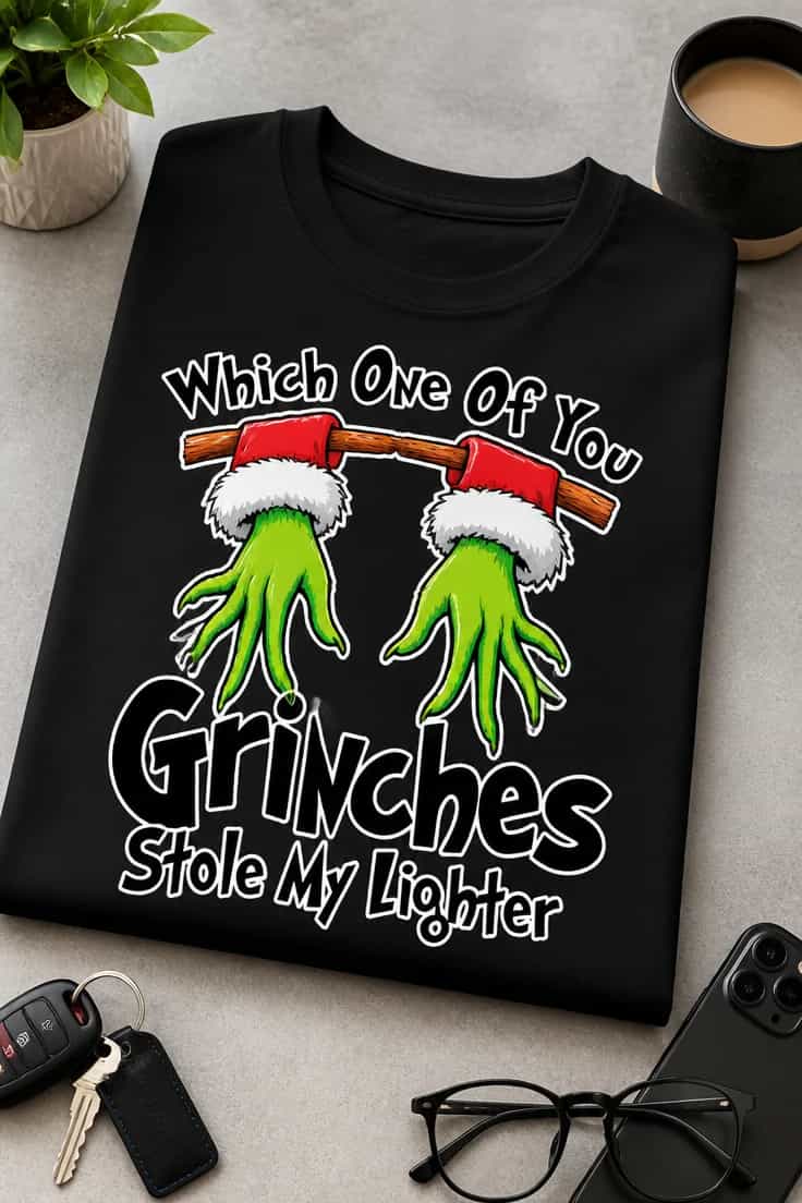 Tricou which one of you grinches mi-a furat bricheta