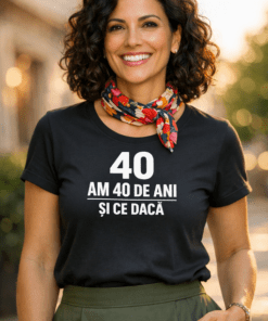 Tricou amuzant „Am 40 de ani și ce dacă”