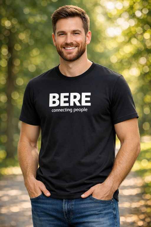 Tricou amuzant BERE connecting people