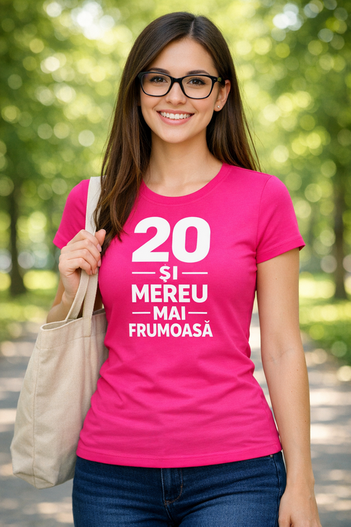 Tricou amuzant: 20 și mereu mai frumoasă