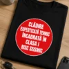 Tricou pentru arhitectului – Clădire expertizată Tehnic încadrată În clasa I risc Seismic – tricou amuzant cu mesaj