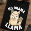 Tricou cu un motiv lama amuzantă – No Drama llama – tricou amuzant cu mesaj