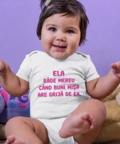 Body bebeluș Râde cu buni cu nume personalizat cu mesajul ELA RÂDE MEREU CÂND BUNI MIȘA ARE GRIJĂ DE EA..