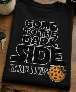 Tricou cu un motiv amuzant – Come to The dark side we Have Cookies – tricou amuzant cu mesaj