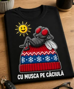 Tricou pentru persoanei puse în încurcătură – Cu Musca Pe Căciulă – tricou amuzant cu mesaj