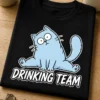 Tricou pentru amatorului de băutură – Drinking Team – tricou amuzant cu mesaj