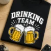 Tricou pentru iubitorilor de bere – Drinking team – tricou amuzant cu mesaj