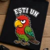Tricou cu un motiv papagal – Ești Un – tricou amuzant cu mesaj