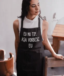 Șorț amuzant Eu nu țip cu mesajul EU NU ȚIP. AȘA VORBESC EU.