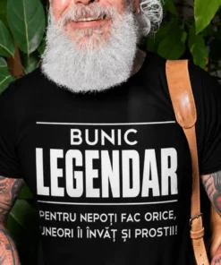 Tricou amuzant bunic legendar pentru nepoți, cadou haios pentru bunic