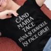 Tricou amuzant Diavolul își face griji cu nume personalizat, cu mesajul CÂND MARIA TACE PÂNĂ ȘI DIAVOLUL ÎȘI FACE GRIJI!