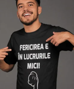 Tricou amuzant Fericirea în lucruri mici, cu design vesel pentru cadou
