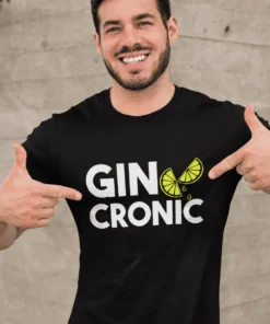 Tricou amuzant Gin cronic cu textul GIN CRONIC