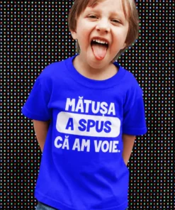 Tricou amuzant Mătușa a spus că pot cu mesajul MĂTUȘA A SPUS CĂ AM VOIE..
