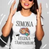 Tricou amuzant Regina tâmpeniilor cu nume personalizat pentru cadou haios