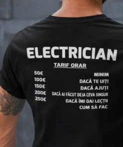 Tricou amuzant Tarif orar personalizat cu design ELECTRICIAN și listă de tarif orar