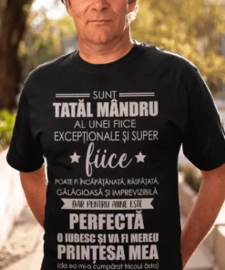 Tricou amuzant tată mândru de fiică cu mesaj haios pentru cadou