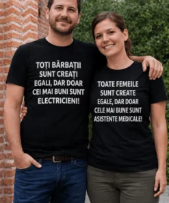 Tricou amuzant Toți sunt creați egali, cadou haios cu mesaj pentru electrician și asistentă medicală