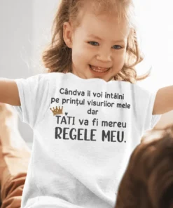 Tricou pentru copii tati regele meu cu mesaj amuzant pentru cadou de la copil pentru tata