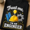 Tricou pentru inginer – Trust me, I’M An engineer – tricou amuzant cu mesaj