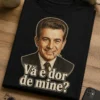Tricou cu un motiv Ceaușescu – Vă e dor de mine? – tricou amuzant cu mesaj